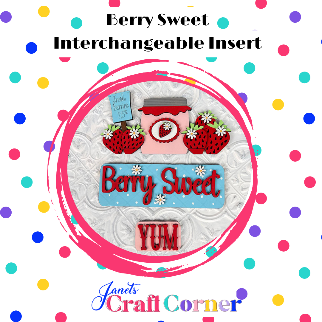 Berry Sweet Interchangeable Insert - Painted