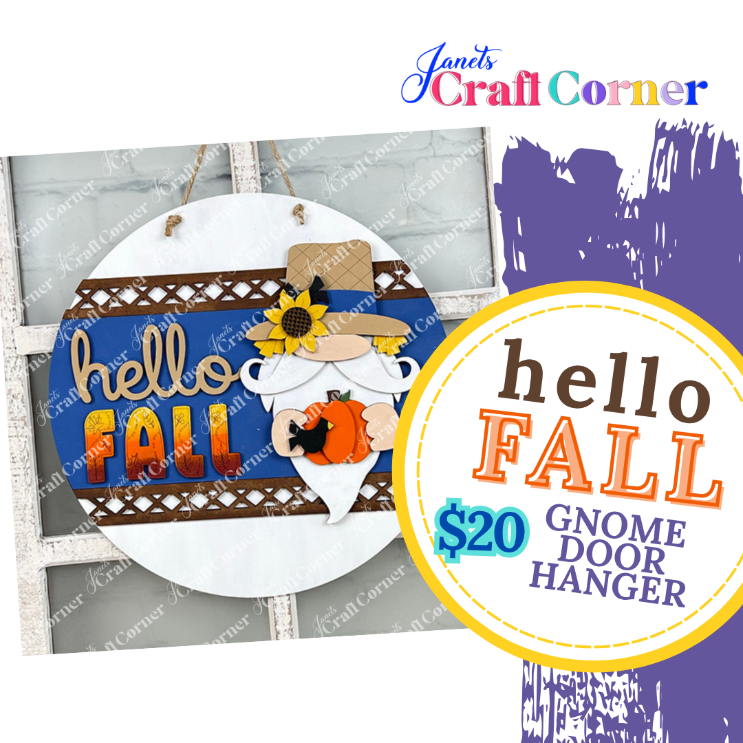 Round gnome-themed door hanger on a blue background, featuring "hello FALL" text and a gnome holding a pumpkin. Promo: "Hello Fall Gnome Door Hanger DIY Kit" for $20 with Janet's Craft Corner logo—a perfect seasonal home décor craft kit!.