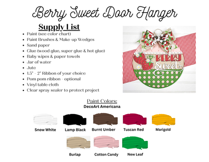 Janet's Craft Corner presents the "Berry Sweet Wall Hanger," a DIY craft kit with an instructional image featuring a supply list and paint colors, including Snow White and Marigold. Adorned with a bow, holly, and the words "Berry Sweet," this delightful home décor piece is perfect for crafting.