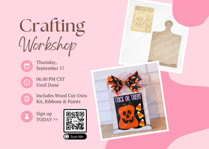 Flyer for Janet’s Craft Corner’s “Trick or Treat Pumpkin Farmhouse Sign & Breadboard Sign Holder Class,” featuring event details, photos of wooden Halloween cut-outs, festive ribbons, and a decorated “Trick or Treat” sign displayed on a rustic breadboard sign holder. Includes date, time, kit information highlighting the unfinished wood craft kit provided, and a QR code for registration. Designed with a pink and white background.