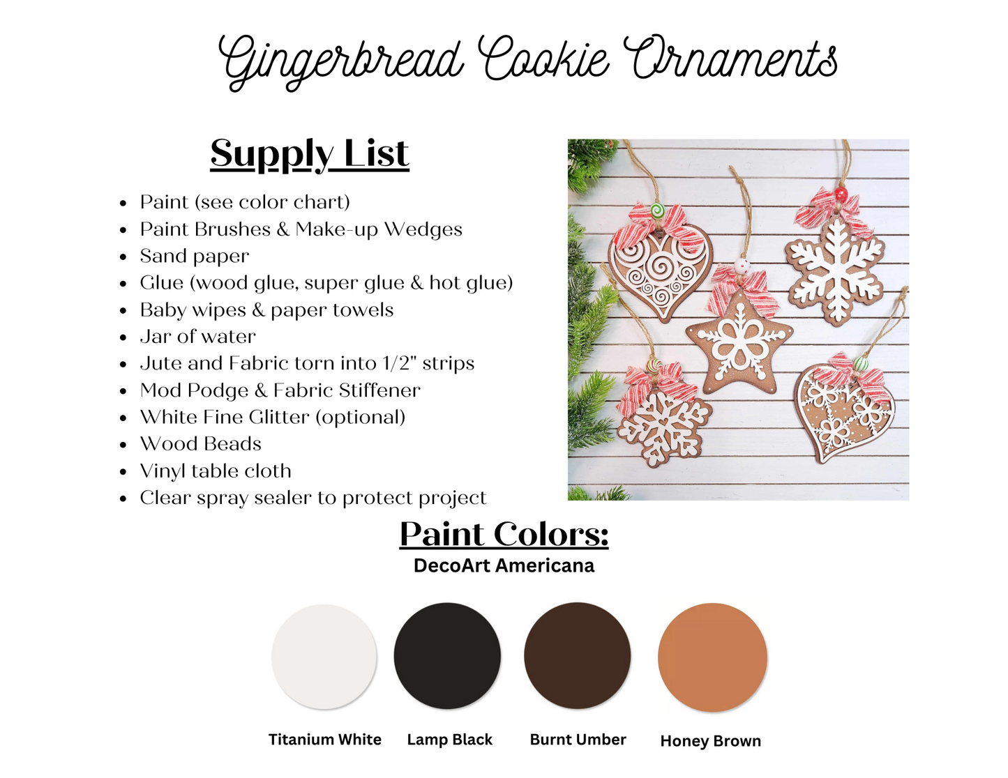 A list titled "Gingerbread Iced Cookie Ornaments- Set of 6 | DIY Decorations Craft Kit" from Janet's Craft Corner outlines the supplies needed for this DIY craft kit, including paint and design tools. The image displays hand-painted gingerbread ornaments embellished with white icing and strings. Featured colors include Titanium White, Lamp Black, Burnt Umber, and Honey Brown.