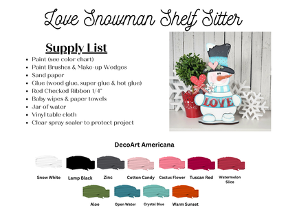 Janet's Craft Corner "Love Snowman Shelf Sitter" DIY kit includes a photo of the snowman decor holding a "LOVE" sign, paint swatches, and color names—ideal for handmade gifts or seasonal home decor. Set of 1.
