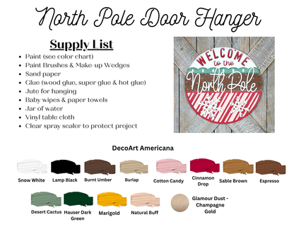 Get a supply list and paint color chart for the North Pole Door/Wall Hanger DIY kit by Janet's Craft Corner—a festive home decor project featuring a sample sign with "Welcome to the North Pole," red/white stripes, snowflakes, and paint swatches.