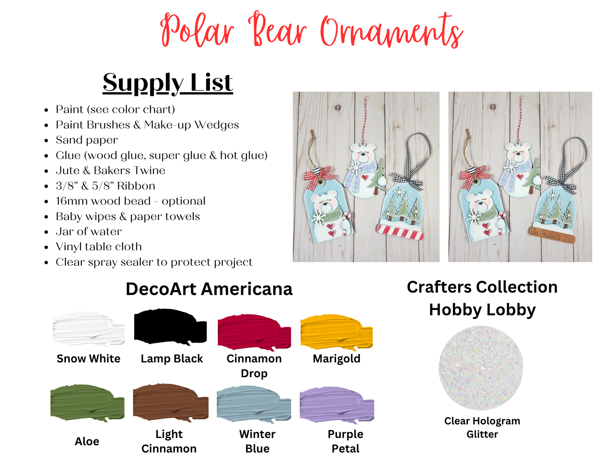 An instructional graphic for Janet's Craft Corner Forest Friends Ornaments DIY craft kits—choose from 5 designs. Includes a supply list, color chart, decorated polar bear examples with ribbons, and featured paint colors plus hologram glitter.