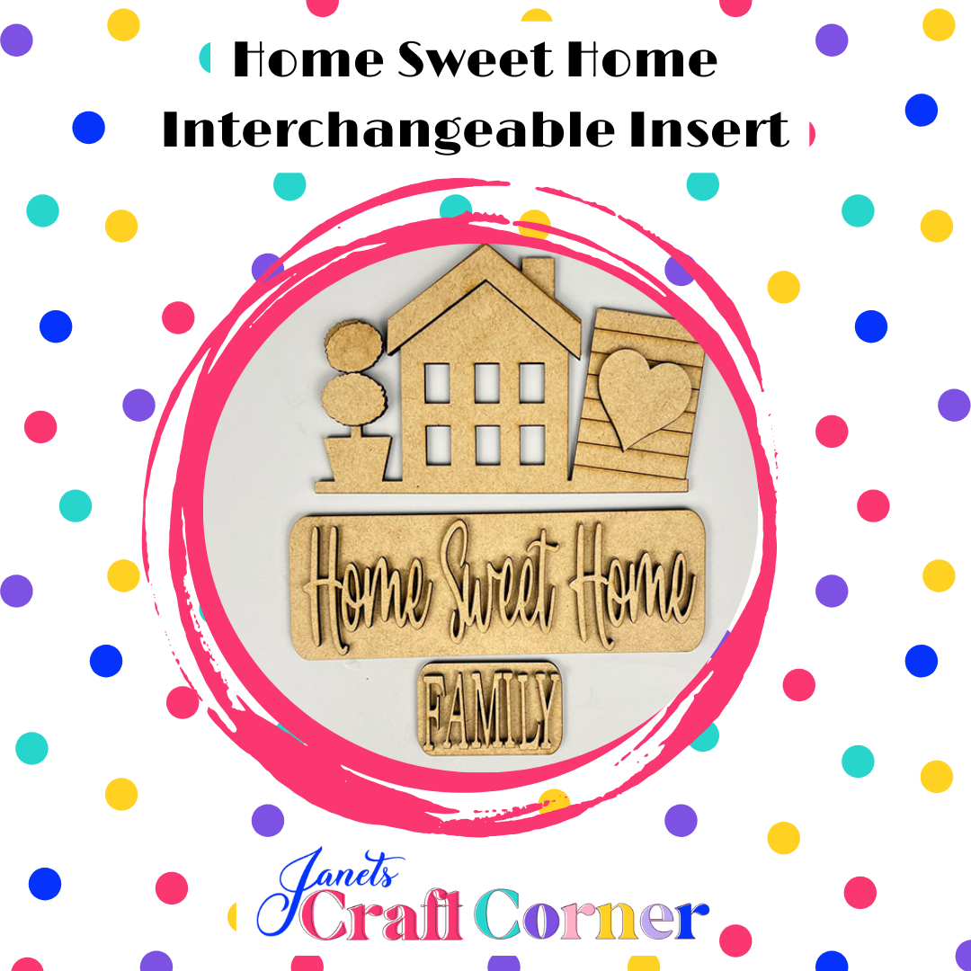 Showcased in a pink circle with colorful dots, Janet's Craft Corner Home Sweet Home Interchangeable Insert DIY kit (set of 3) lets you personalize home decor with house, tree, and "Home Sweet Home" cutouts.