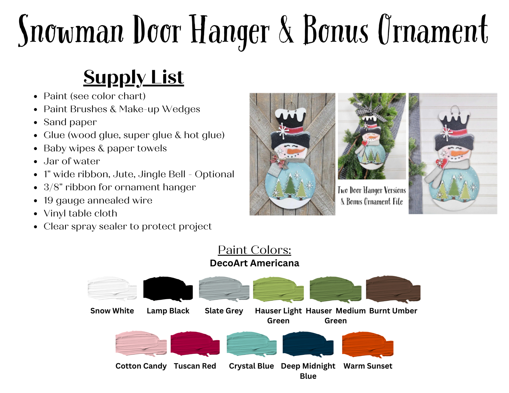 Supply list and 3 images of Janet's Craft Corner Snowman Trees Wall/Door Hanger DIY kit. Includes paint, brushes, sandpaper, glue, ribbon (incl. 3/8"), twine, 19-gauge wire, vinyl, and clear spray sealer. Set of 1.