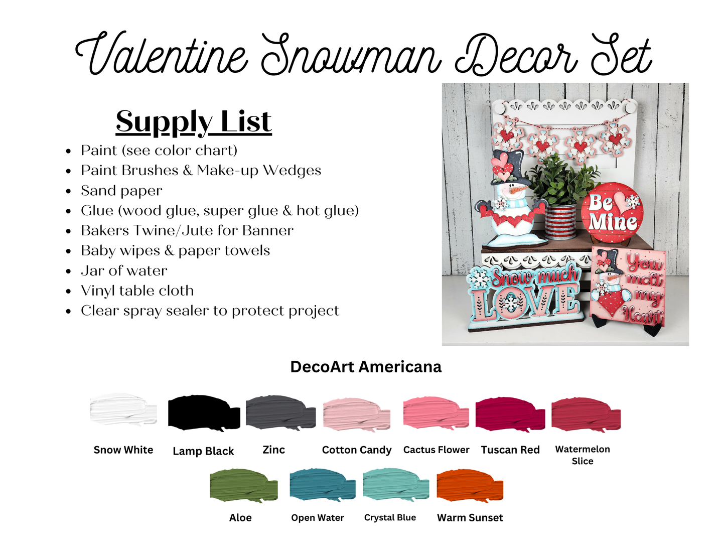 The Valentine Snowmen Decor Set by Janet's Craft Corner is a DIY seasonal home decor kit with paint, brushes, wood cut-outs, glue, banner supplies, vinyl, sealer, water, towels, and a color chart. Includes 3 finished snowman shelf sitter examples.
