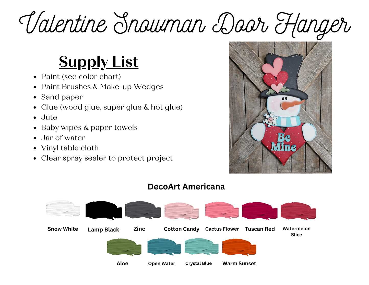 Janet's Craft Corner's Valentine Snowman Door Hanger DIY kit includes everything to make a snowman door hanger with a red "Be Mine" heart—ideal for adding a festive touch to your home this season. Set of 1.