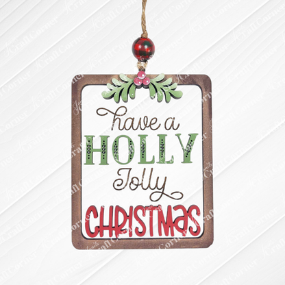 Add festive cheer with Janet's Craft Corner Santa Ornaments DIY holiday craft kit—a rectangular ornament featuring "Have a holly jolly Christmas" in green, red, and gold, topped with holly leaves and berries. Set of 1.