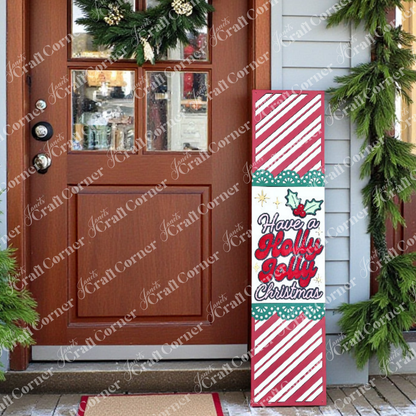 Create a festive front porch with Janet's Craft Corner's Holly Jolly Porch Leaner DIY kit—a red-striped sign with holly and "Have a Holly Jolly Christmas." Add wreaths and garlands for a charming holiday look.