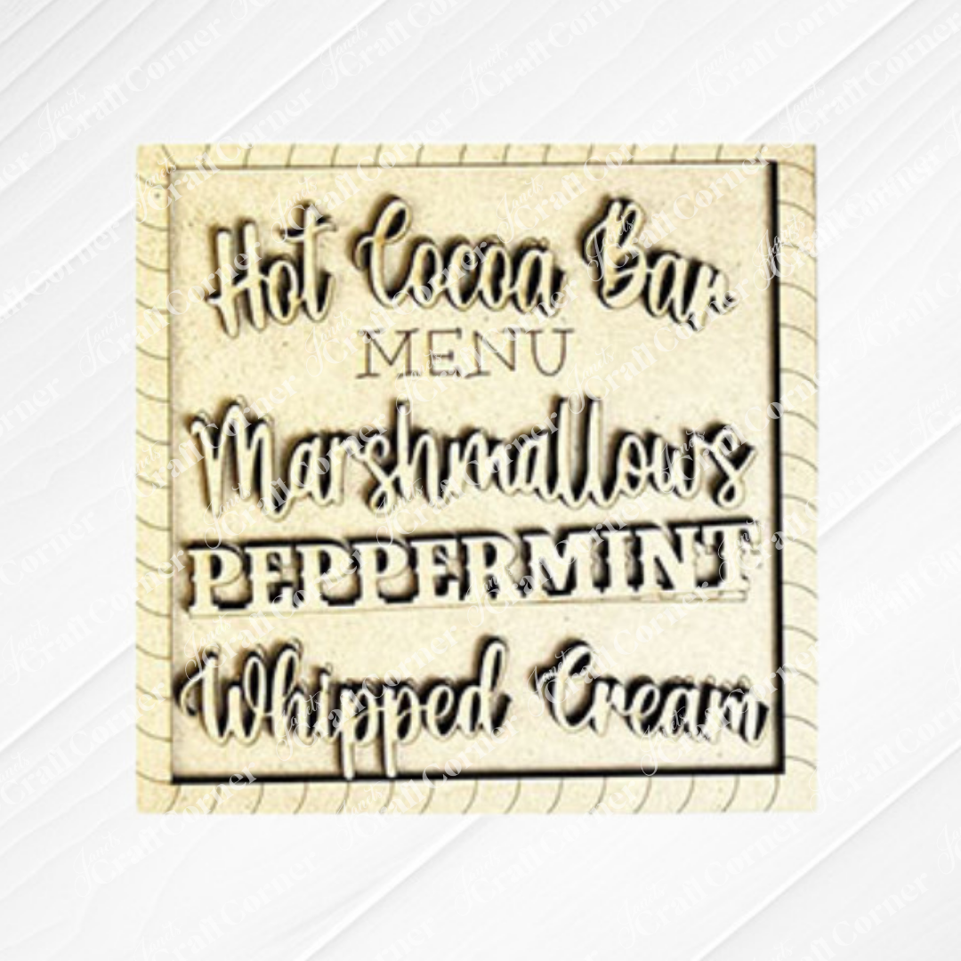 Janet's Craft Corner Hot Cocoa Squares sign features "Hot Cocoa Bar Menu: Marshmallows, Peppermint, Whipped Cream" in decorative script—perfect rustic DIY seasonal decor for your kitchen or cocoa craft kit.