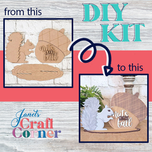 Introducing the "Nuts About Fall" Shelf Sitter by Janet's Craft Corner: a DIY home decor kit that captures the magic of transformation. Begin with unassembled squirrel and acorn shapes on a wooden canvas, and end with a delightful hand-painted piece that celebrates home decor—featuring a vibrant squirrel, an acorn, and the phrase "nuts about fall.