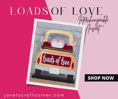 Loads of Love Interchangeable Insert - Painted