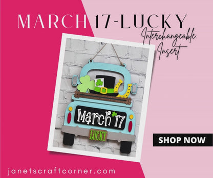 March 17 Interchangeable Insert - Painted