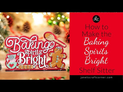 Baking Spirits Bright Shelf Sitter - DIY seasonal home decor craft kit - Set of 1