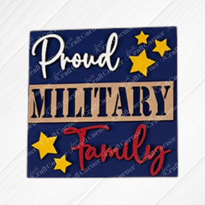 Janet's Craft Corner Military Squares feature "Proud MILITARY Family" in white, tan, and red on blue with yellow stars—ideal as wood cut-outs for tiered trays or Swappable Squares in any patriotic decor.